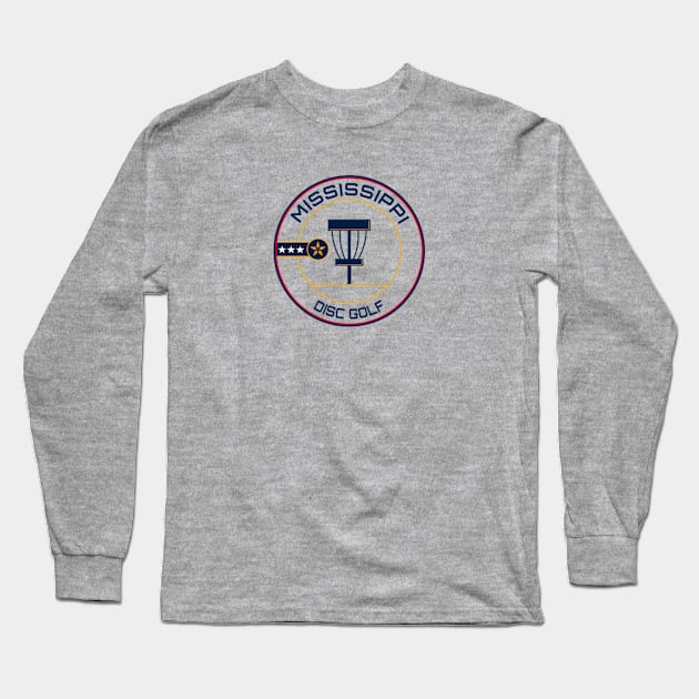 Mississippi Flag Disc Golf Long Sleeve T-Shirt by grahamwilliams